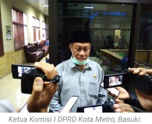 Komisi I DPRD Kota Metro Ingatkan Wali Kota Dimasa Akhir Jabatan