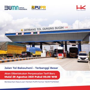 Minggu, Tarif Tol Bahkaueni-Terbanggi Besar Naik