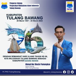 PMII Tulang Bawang Siap Kawal dan Dukung Penuh Branding Kabupaten Tulang Bawang Kabupaten Udang Manis