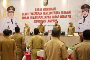 Pemprov  Gelar Rakor Penyelenggaraan  Penetapan Batas Wilayah di Provinsi Lampung