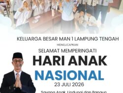 Peringati HAN, Keluarga Besar MAN 1 Lamteng Tebarkan Semangat “Sayang Anak, Lindungi dan Bangun Masa Depan”