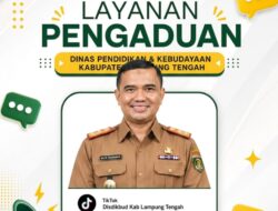 Tingkatkan Transparansi Disdikbud Lamteng Sosialisasi Mekanisme Pengaduan Masyarakat