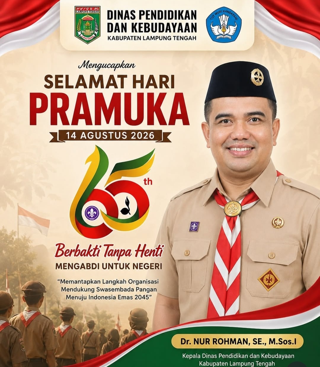 Selamat Hari Pramuka ke-65, Kadisdikbud Lampung Tengah: Terus Berkarya dan Mengabdi Untuk Negeri